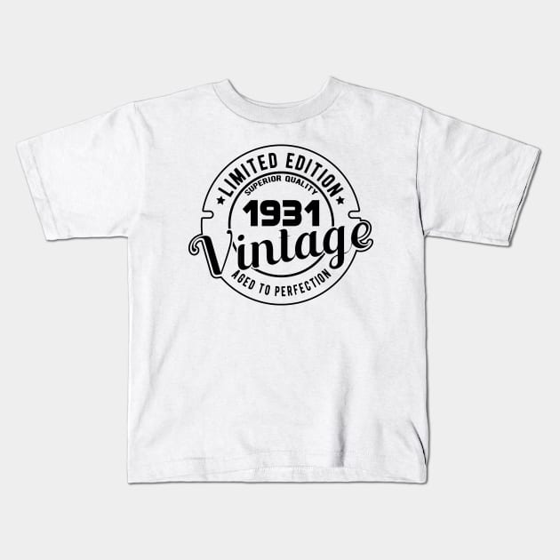 1931 VINTAGE - BIRTHDAY GIFT Kids T-Shirt by KC Happy Shop